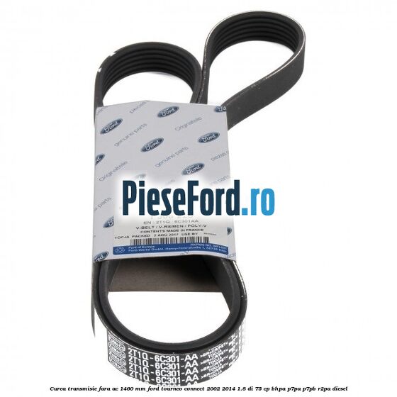 Curea transmisie fara AC 1460 mm Ford Tourneo Connect 2002-2014 1.8 Di 75 cp BHPA, P7PA, P7PB, R2PA diesel