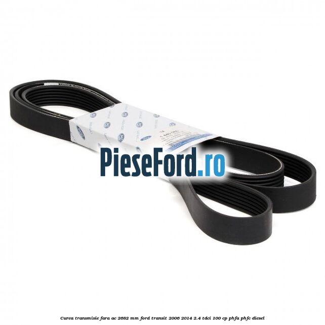 Curea transmisie fara AC 2682 mm Ford Transit 2006-2014 2.4 TDCi 100 cp