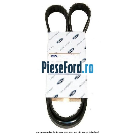 Curea transmisie Ford C-Max 2007-2011 2.0 TDCi 110 cp Curea transmisie Ford C-Max 2007-2011 2.0 TDCi 110 cp IXDA diesel