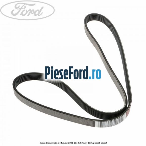 Curea transmisie Ford Focus 2011-2014 2.0 TDCi 136 cp UKDB diesel