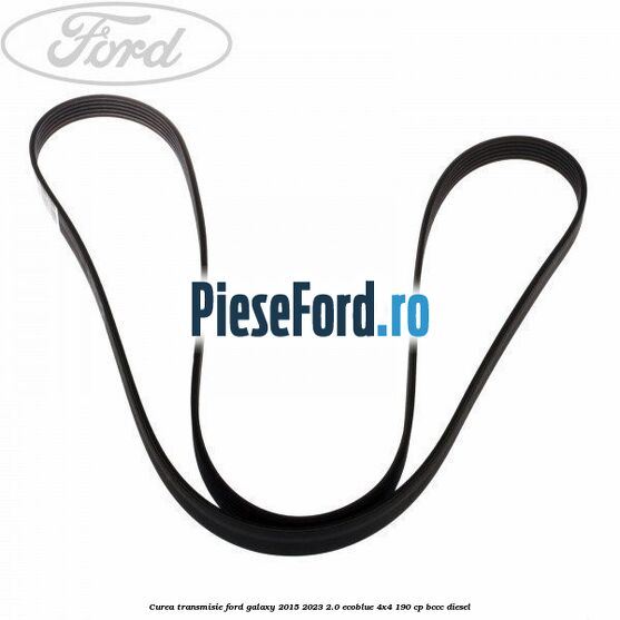 Curea transmisie Ford Galaxy 2015-2023 2.0 EcoBlue 4x4 190 cp BCCC diesel