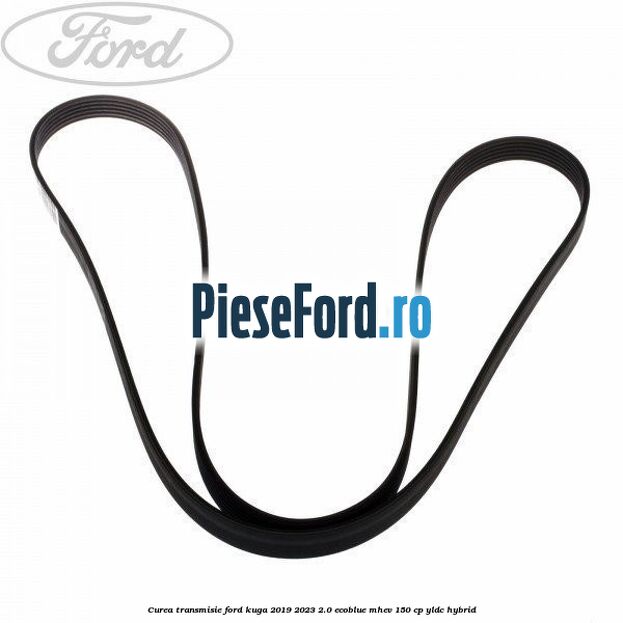 Curea transmisie Ford Kuga 2019-2023 2.0 EcoBlue mHEV 150 cp YLDC hybrid