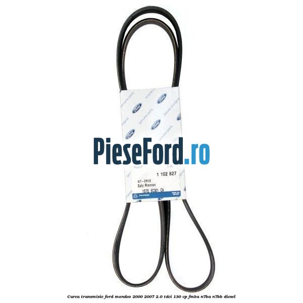 Curea transmisie Ford Mondeo 2000-2007 2.0 TDCi 130 cp