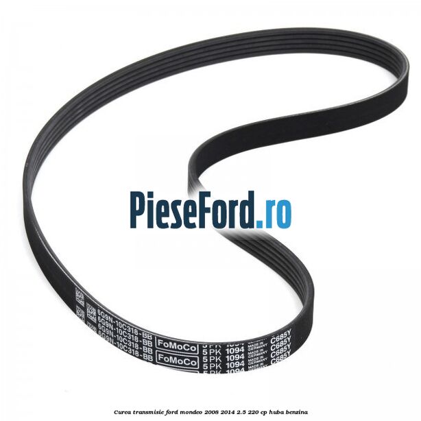 Curea transmisie Ford Mondeo 2008-2014 2.5 220 cp HUBA benzina