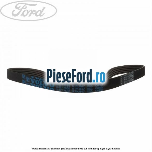 Curea transmisie premium Ford Kuga 2008-2012 2.5 4x4 200 cp HYDB, HYDC benzina