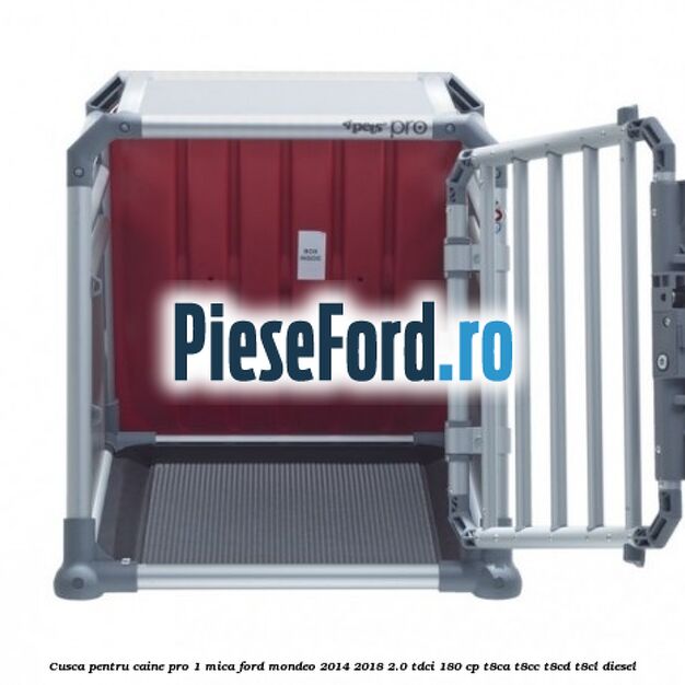 Cusca pentru caine Pro 1 mica Ford Mondeo 2014-2018 2.0 TDCi 180 cp T8CA, T8CC, T8CD, T8CL diesel