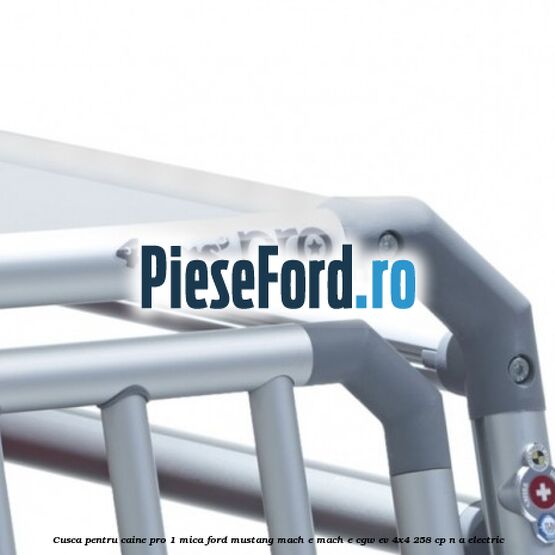 Cusca pentru caine Pro 1 mica Ford Mustang Mach-E MACH-E (CGW) EV 4x4 258 cp n/a electric