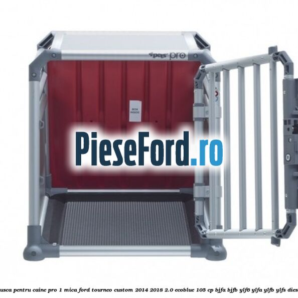 Cusca pentru caine Pro 1 mica Ford Tourneo Custom 2014-2018 2.0 EcoBlue 105 cp Cusca pentru caine Pro 1 mica Ford Tourneo Custom 2014-2018 2.0 EcoBlue 105 cp BJFA, BJFB, YLF6, YLFA, YLFB, YLFS diesel