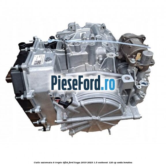 Cutie automata 8 trepte 8F24 Ford Kuga 2019-2023 1.5 EcoBoost 120 cp UNDA benzina