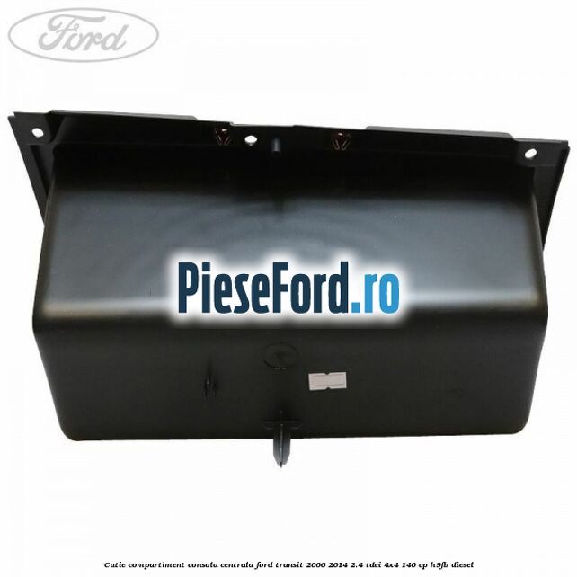 Cutie compartiment consola centrala Ford Transit 2006-2014 2.4 TDCi 4x4 140 cp H9FB diesel