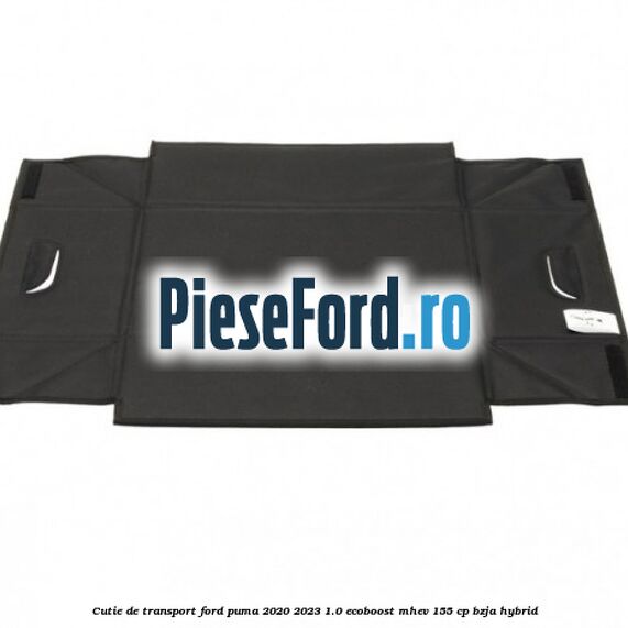 Cutie de transport Ford Puma 2020-2023 1.0 EcoBoost mHEV 155 cp BZJA Hybrid
