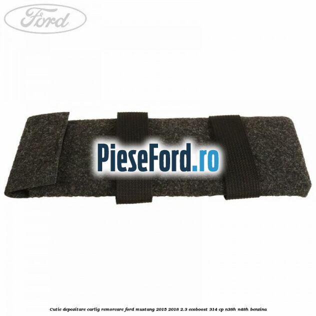 Cutie depozitare carlig remorcare Ford Mustang 2015-2018 2.3 EcoBoost 314 cp N38H, N48H benzina