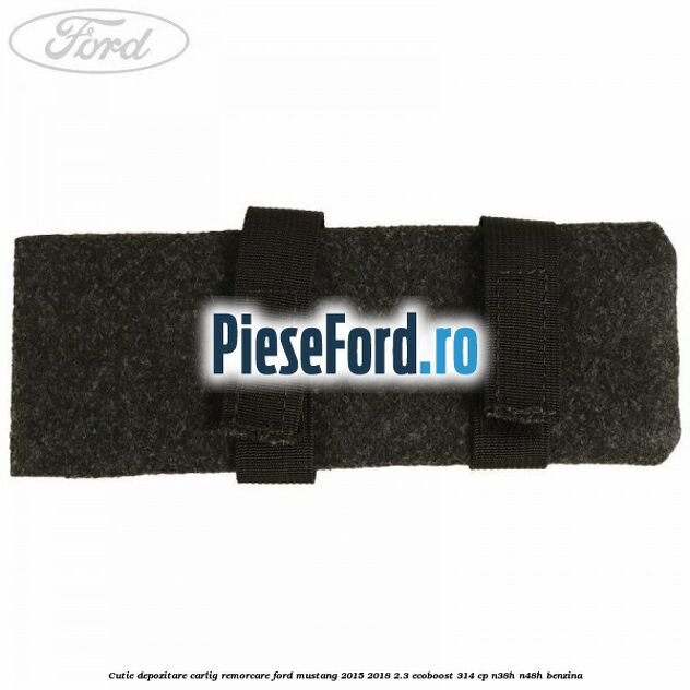 Cutie depozitare carlig remorcare Ford Mustang 2015-2018 2.3 EcoBoost 314 cp N38H, N48H benzina