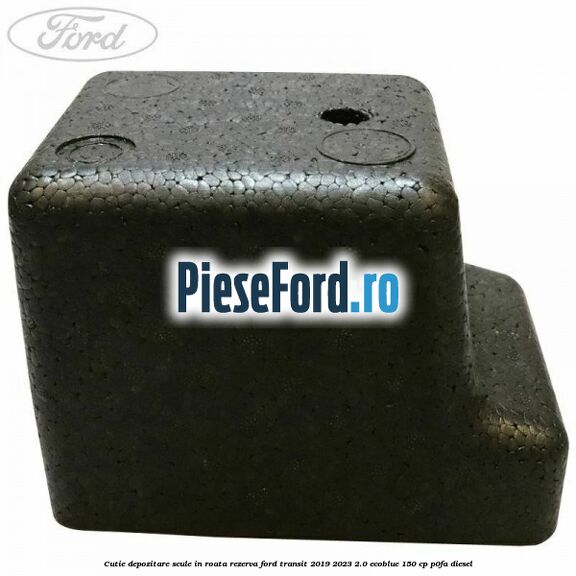 Cutie depozitare scule in roata rezerva Ford Transit 2019-2023 2.0 EcoBlue 150 cp Cutie depozitare scule in roata rezerva Ford Transit 2019-2023 2.0 EcoBlue 150 cp P0FA diesel