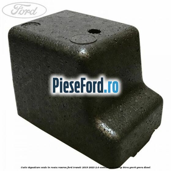 Cutie depozitare scule in roata rezerva Ford Transit 2019-2023 2.0 EcoBlue 4x4 130 cp BKRA, YMR6, YMRA diesel