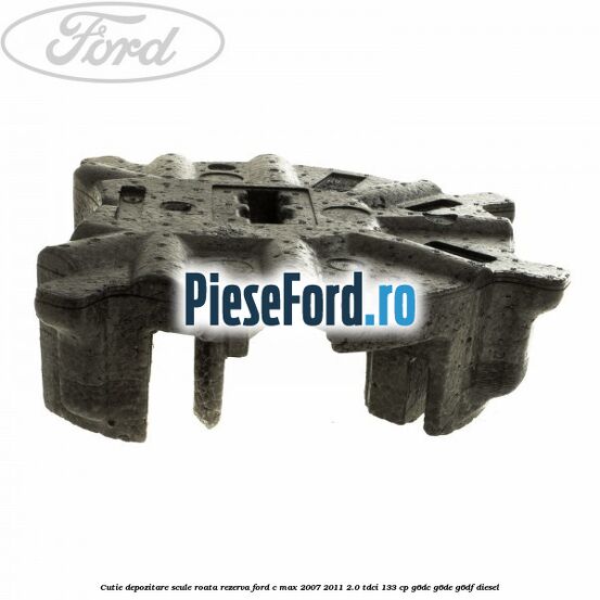 Cutie depozitare scule roata rezerva Ford C-Max 2007-2011 2.0 TDCi 133 cp Cutie depozitare scule roata rezerva Ford C-Max 2007-2011 2.0 TDCi 133 cp G6DC, G6DE, G6DF diesel