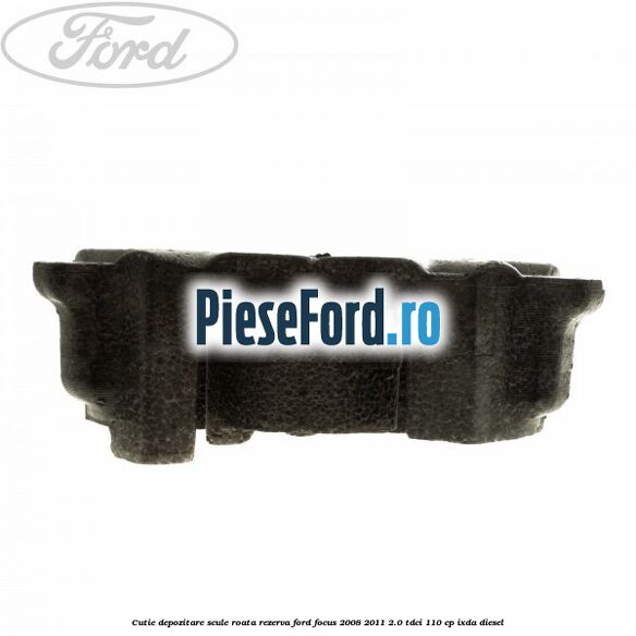Cutie depozitare scule roata rezerva Ford Focus 2008-2011 2.0 TDCi 110 cp IXDA diesel