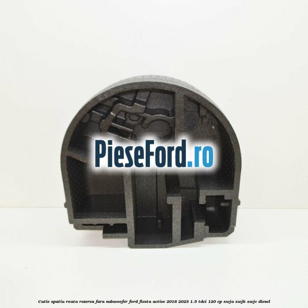 Cutie spatiu roata rezerva fara subwoofer Ford Fiesta Active 2018-2023 1.5 TDCi 120 cp XWJA, XWJB, XWJC diesel