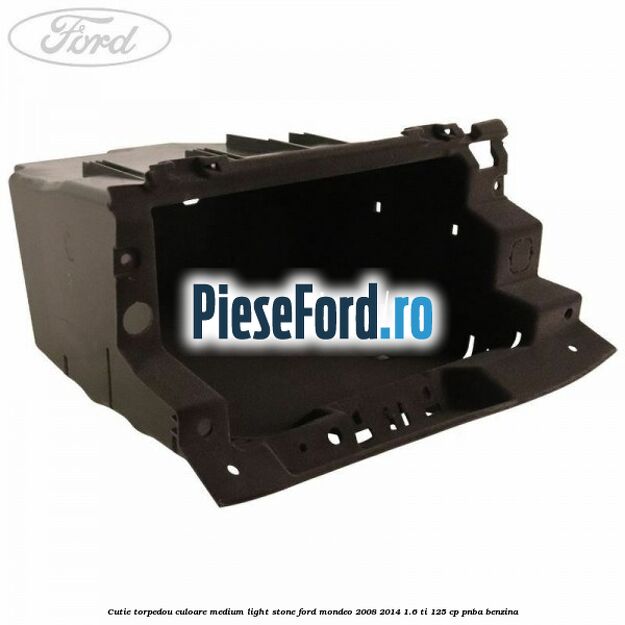 Cutie torpedou culoare medium light stone Ford Mondeo 2008-2014 1.6 Ti 125 cp PNBA benzina