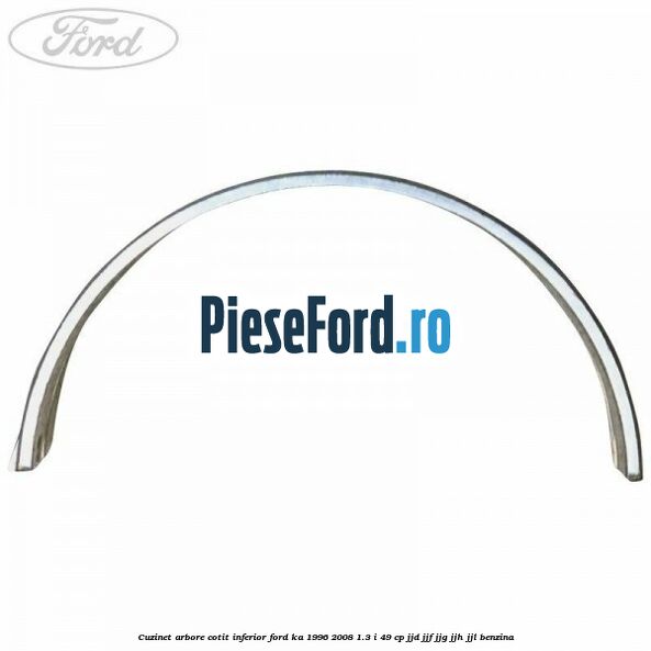 Cuzinet arbore cotit inferior Ford Ka 1996-2008 1.3 i 49 cp JJD, JJF, JJG, JJH, JJL benzina