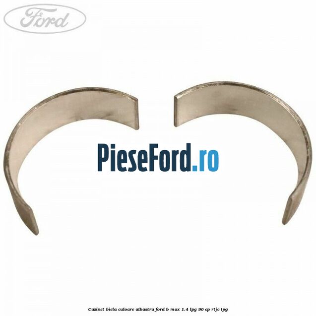 Cuzinet biela culoare albastru Ford B-Max 1.4 LPG 90 cp RTJC LPG