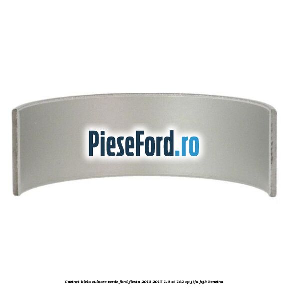 Cuzinet biela culoare verde Ford Fiesta 2013-2017 1.6 ST 182 cp JTJA, JTJB benzina