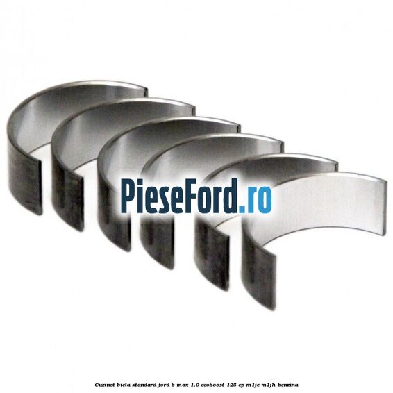 Cuzinet biela standard Ford B-Max 1.0 EcoBoost 125 cp M1JE, M1JH benzina