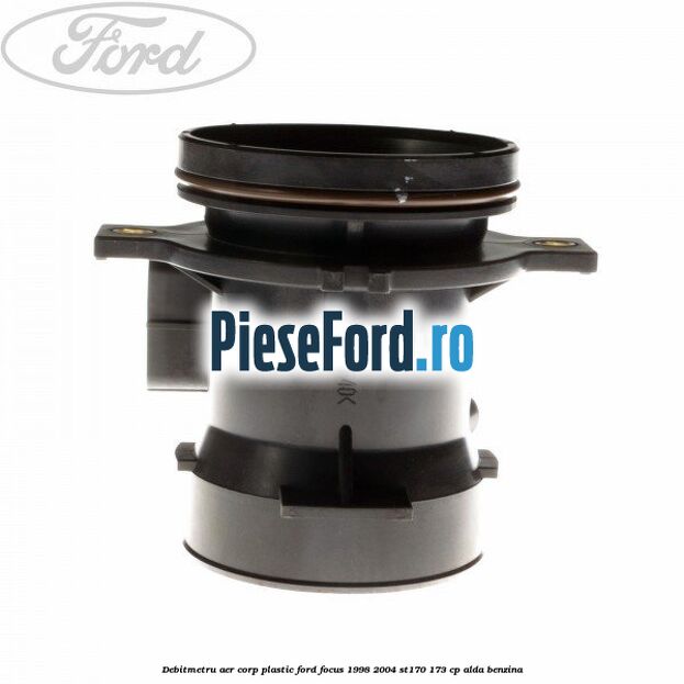 Debitmetru aer corp plastic Ford Focus 1998-2004 ST170 173 cp ALDA benzina
