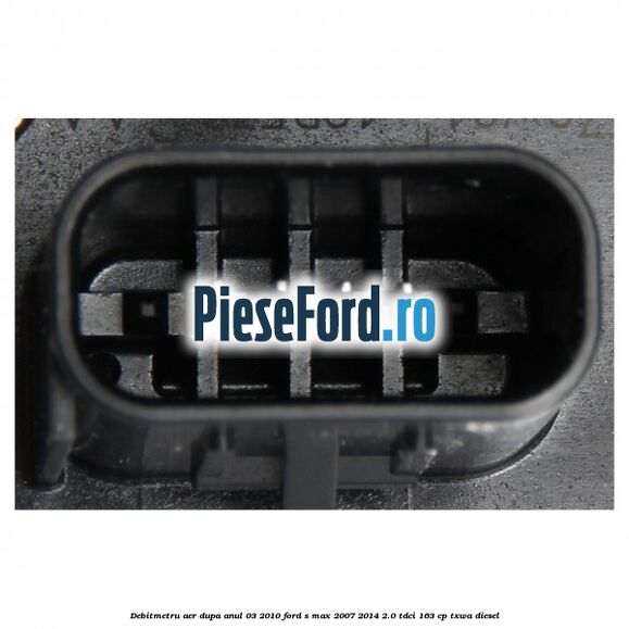 Debitmetru aer dupa anul 03/2010 Ford S-Max 2007-2014 2.0 TDCi 163 cp TXWA diesel