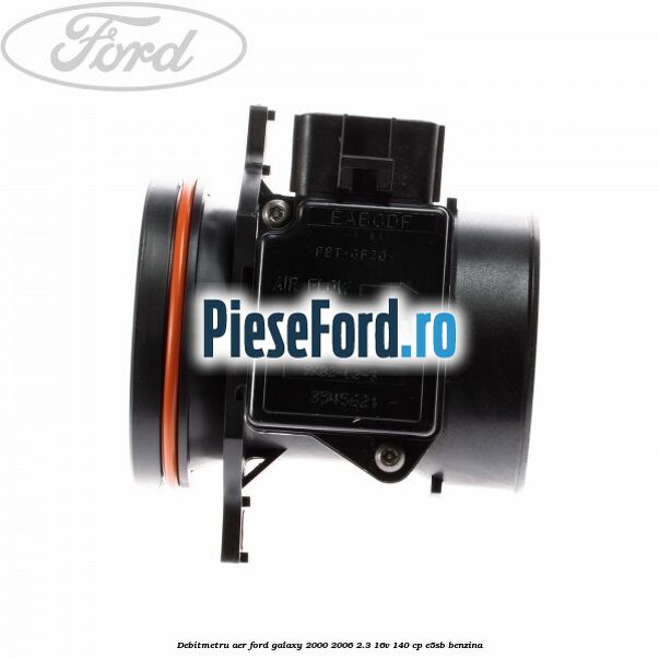 Debitmetru aer Ford Galaxy 2000-2006 2.3 16V 140 cp E5SB benzina
