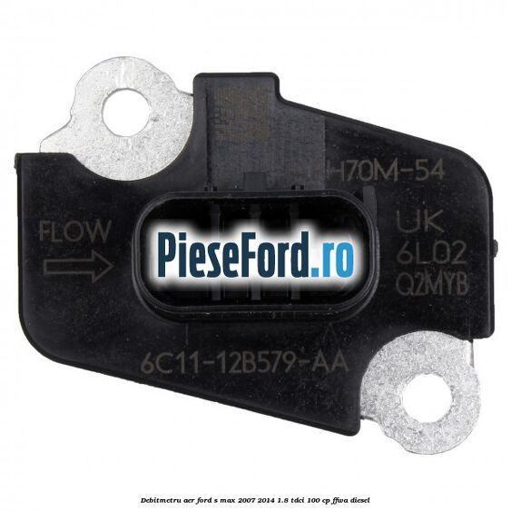 Debitmetru aer Ford S-Max 2007-2014 1.8 TDCi 100 cp FFWA diesel