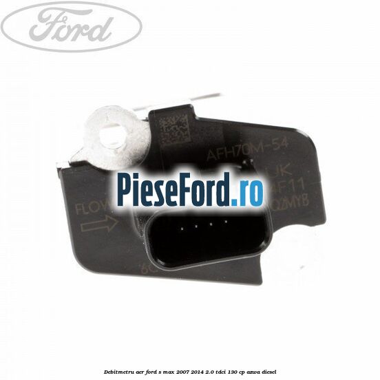 Debitmetru aer Ford S-Max 2007-2014 2.0 TDCi 130 cp AZWA diesel