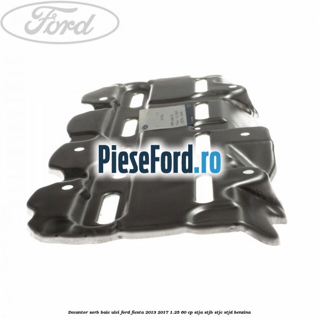 Decantor sorb baie ulei Ford Fiesta 2013-2017 1.25 60 cp STJA, STJB, STJC, STJD benzina
