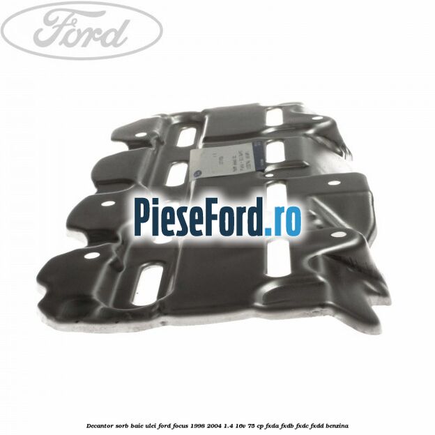 Decantor sorb baie ulei Ford Focus 1998-2004 1.4 16V 75 cp FXDA, FXDB, FXDC, FXDD benzina