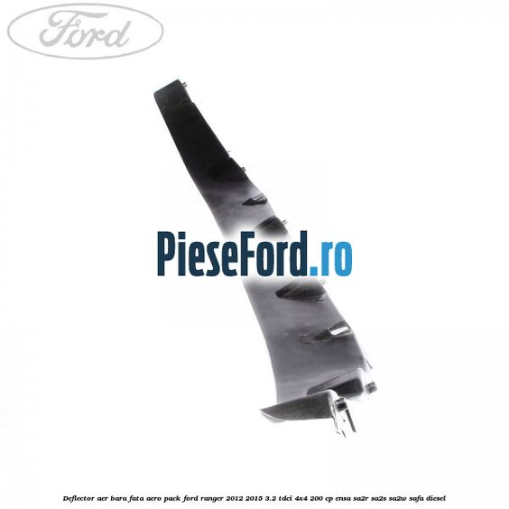 Deflector aer bara fata aero pack Ford Ranger 2012-2015 3.2 TDCi 4x4 200 cp ENSA, SA2R, SA2S, SA2W, SAFA diesel
