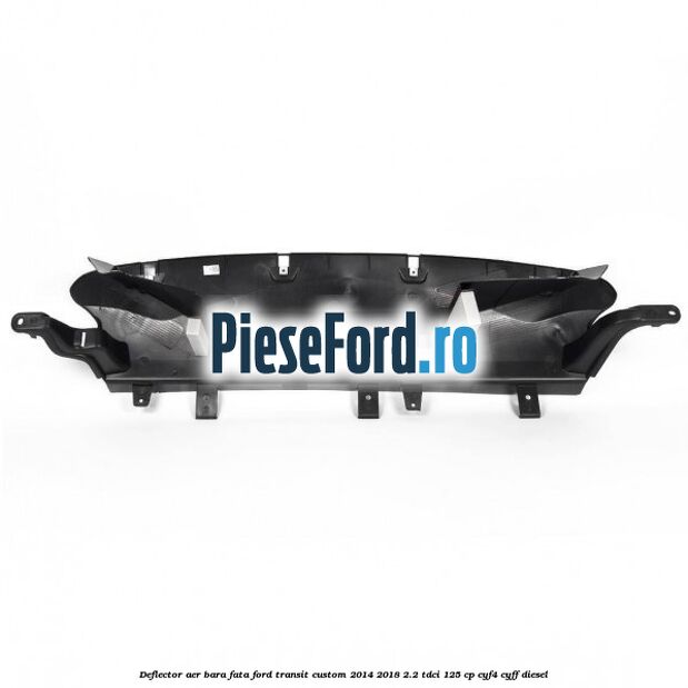 Deflector aer bara fata Ford Transit Custom 2014-2018 2.2 TDCi 125 cp CYF4, CYFF diesel