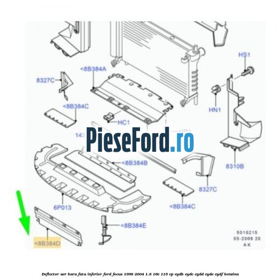 Deflector aer bara fata inferior Ford Focus 1998-2004 1.8 16V 115 cp EYDB, EYDC, EYDD, EYDE, EYDF benzina