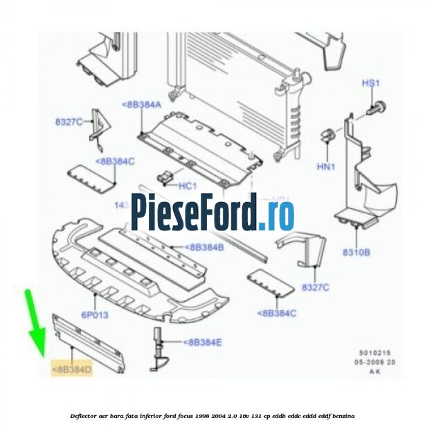 Deflector aer bara fata inferior Ford Focus 1998-2004 2.0 16V 131 cp Deflector aer bara fata inferior Ford Focus 1998-2004 2.0 16V 131 cp EDDB, EDDC, EDDD, EDDF benzina