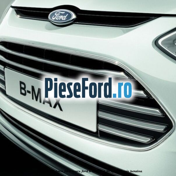 Deflector aer bara fata negru Ford B-Max 1.4 90 cp SPJD, SPJE benzina