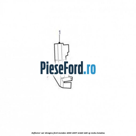 Deflector aer dreapta Ford Mondeo 2000-2007 ST220 226 cp MEBA benzina