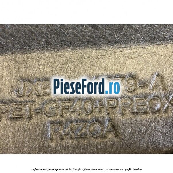 Deflector aer punte spate 4 usi berlina Ford Focus 2019-2023 1.0 EcoBoost 85 cp Deflector aer punte spate 4 usi berlina Ford Focus 2019-2023 1.0 EcoBoost 85 cp SFDC benzina
