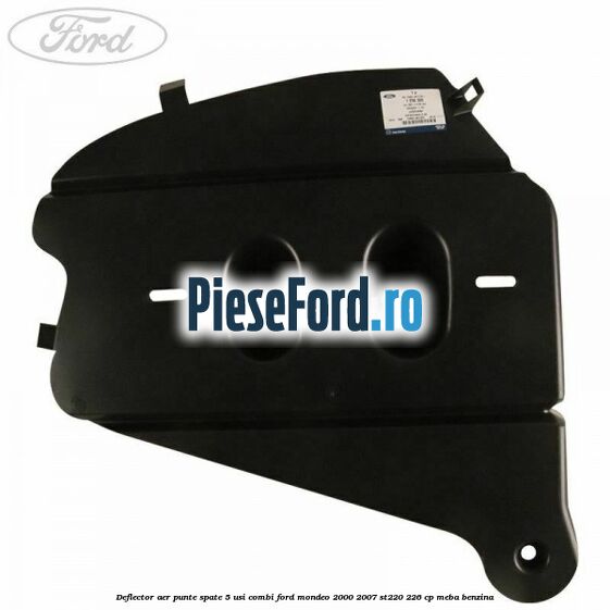 Deflector aer punte spate 5 usi combi Ford Mondeo 2000-2007 ST220 226 cp MEBA benzina