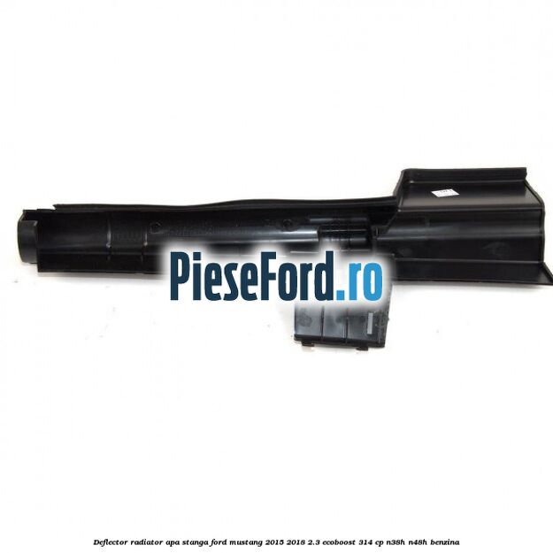 Deflector radiator apa stanga Ford Mustang 2015-2018 2.3 EcoBoost 314 cp N38H, N48H benzina