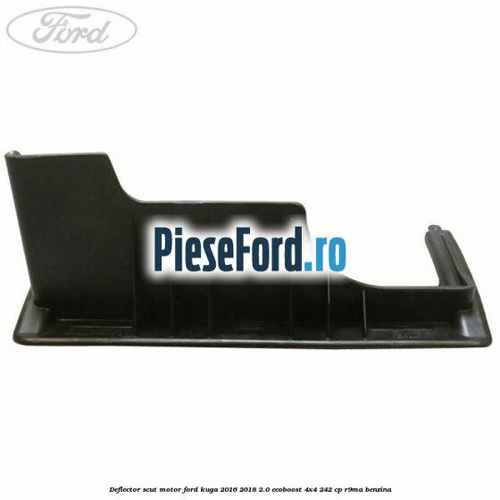 Deflector scut motor Ford Kuga 2016-2018 2.0 EcoBoost 4x4 242 cp Deflector scut motor Ford Kuga 2016-2018 2.0 EcoBoost 4x4 242 cp R9MA benzina