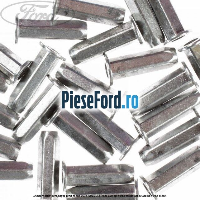 Diblu maner portbagaj Ford Focus 2014-2018 1.5 TDCi 120 cp XWDA, XWDB, XWDC, XWDD, XWDE diesel