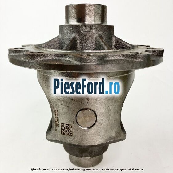 Diferential raport 3.31 sau 3.55 Ford Mustang 2018-2022 2.3 EcoBoost 290 cp Diferential raport 3.31 sau 3.55 Ford Mustang 2018-2022 2.3 EcoBoost 290 cp C23HD0D benzina