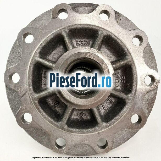 Diferential raport 3.31 sau 3.55 Ford Mustang 2018-2022 5.0 V8 450 cp 50SDEM benzina