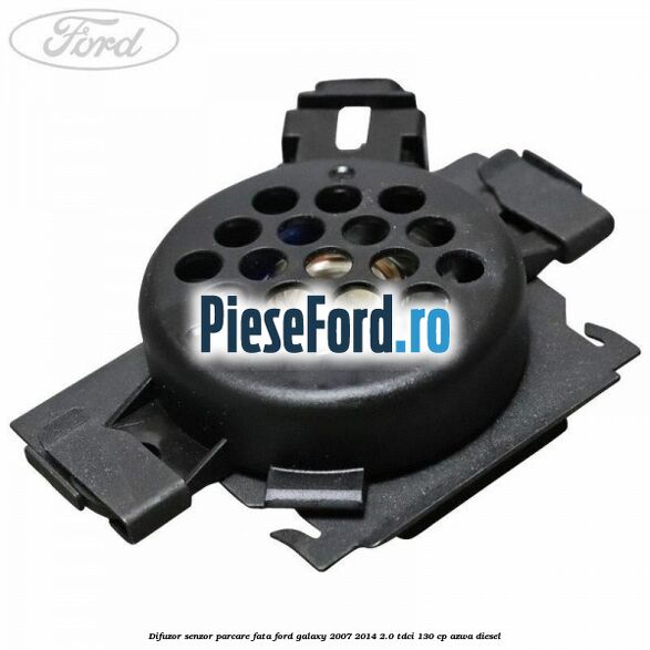 Difuzor senzor parcare fata Ford Galaxy 2007-2014 2.0 TDCi 130 cp AZWA diesel