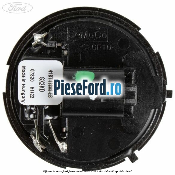 Difuzor tweeter Ford Focus Active 2019-2023 1.5 EcoBlue 95 cp Z2DA diesel