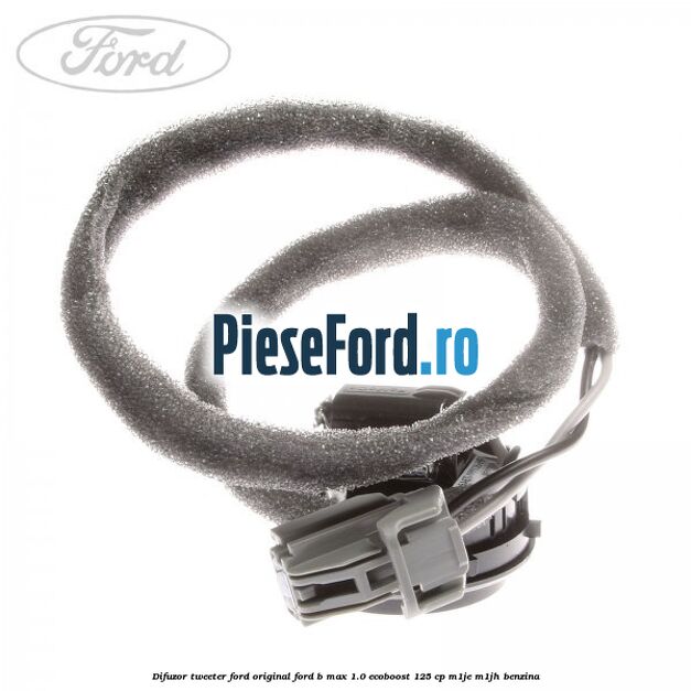 Difuzor tweeter Ford original Ford B-Max 1.0 EcoBoost 125 cp M1JE, M1JH benzina
